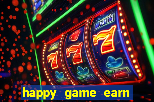 happy game earn money gcash